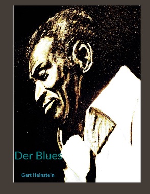 Der Blues von Heinstein,  Gert