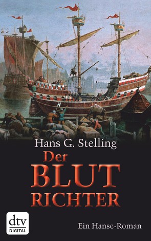 Der Blutrichter von Stelling,  Hans G.