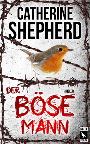 Der böse Mann: Thriller von Shepherd,  Catherine