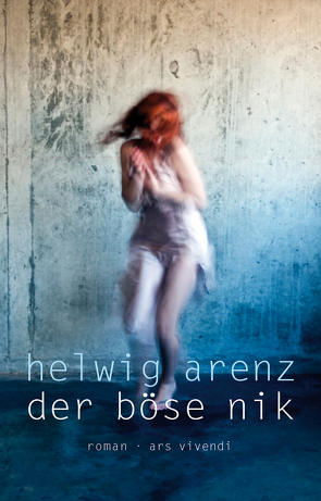 Der böse Nik (eBook) von Arenz,  Helwig
