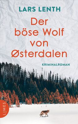 Der böse Wolf von Østerdalen von Lenth,  Lars, Zuber,  Frank