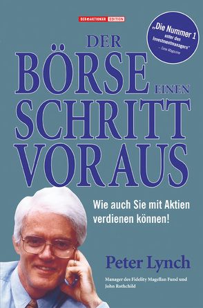 Der Börse einen Schritt voraus von Lynch,  Peter