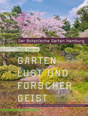 Der Botanische Garten Hamburg von Engelschall,  Barbara, Poppendieck,  Hans-Helmut, Schirarend,  Carsten