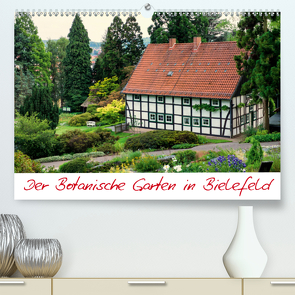 Der Botanische Garten in Bielefeld (Premium, hochwertiger DIN A2 Wandkalender 2020, Kunstdruck in Hochglanz) von Bücker,  Michael