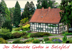 Der Botanische Garten in Bielefeld (Wandkalender 2021 DIN A2 quer) von Bücker,  Michael