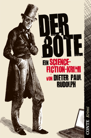 Der Bote von Rudolph,  Dieter Paul