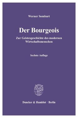 Der Bourgeois. von Sombart,  Werner