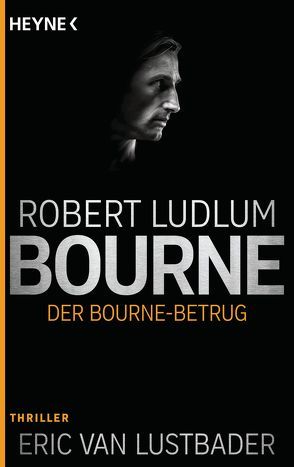 Der Bourne Betrug von Bergner,  Wulf, Ludlum,  Robert