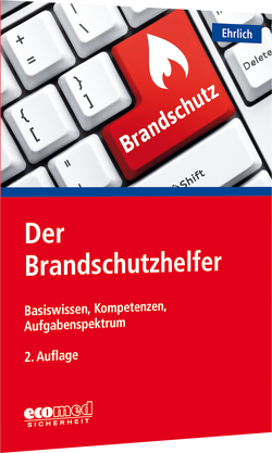 Der Brandschutzhelfer von Ehrlich,  Dirk