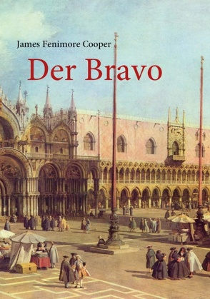 Der Bravo von Cooper,  James Fenimore