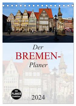 Der Bremen-Planer (Tischkalender 2024 DIN A5 hoch), CALVENDO Monatskalender von M. Laube,  Lucy