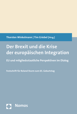 Der Brexit und die Krise der europäischen Integration von Griebel,  Tim, Winkelmann,  Thorsten