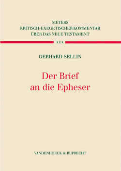 Der Brief an die Epheser von Sellin,  Gerhard