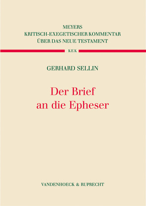 Der Brief an die Epheser von Sellin,  Gerhard