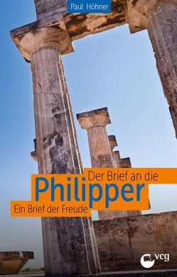 Der Brief an die Philipper von Höhner,  Paul