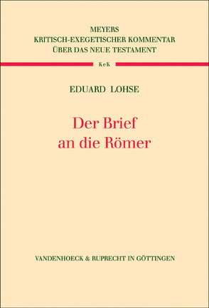 Der Brief an die Römer von Lohse,  Eduard