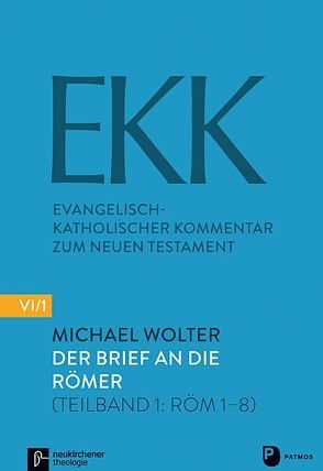 Der Brief an die Römer EKK XVIII von Wolter,  Michael