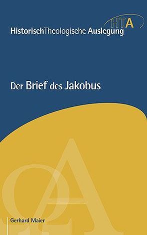 Der Brief des Jakobus von Maier,  Gerhard