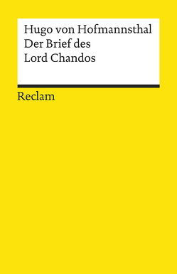 Der Brief des Lord Chandos von Hofmannsthal,  Hugo von, Lönker,  Fred