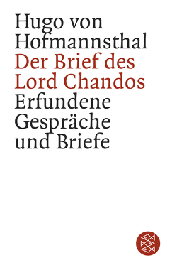 Der Brief des Lord Chandos von Hofmannsthal,  Hugo von, Jaeger,  Lorenz