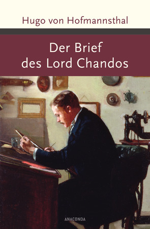 Der Brief des Lord Chandos von Hofmannsthal,  Hugo von