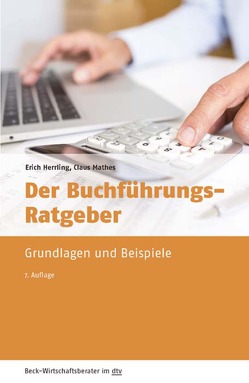 Der Buchführungs-Ratgeber von Herrling,  Erich, Mathes,  Claus