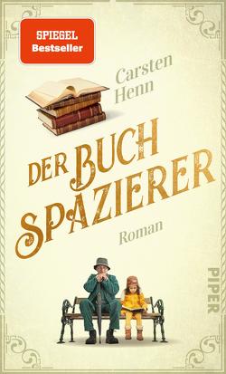 Der Buchspazierer von Henn,  Carsten