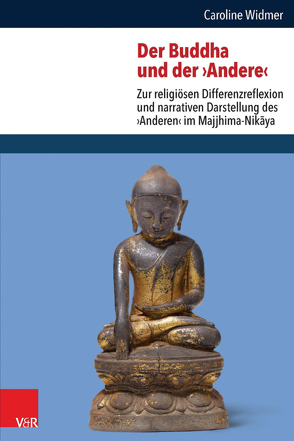 Der Buddha und der ›Andere‹ von Widmer,  Caroline