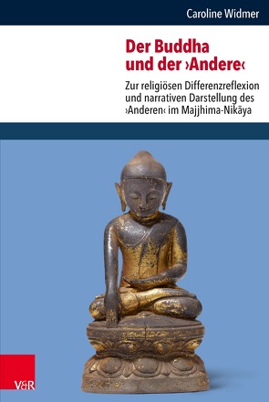 Der Buddha und der ›Andere‹ von Emmrich,  Christoph, Widmer,  Caroline