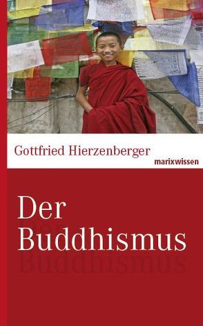 Der Buddhismus von Hierzenberger,  Gottfried