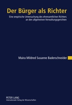 Der Bürger als Richter von Baderschneider,  Maira