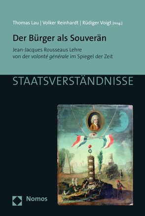 Der Bürger als Souverän von Lau,  Thomas, Reinhardt,  Volker, Voigt,  Rüdiger