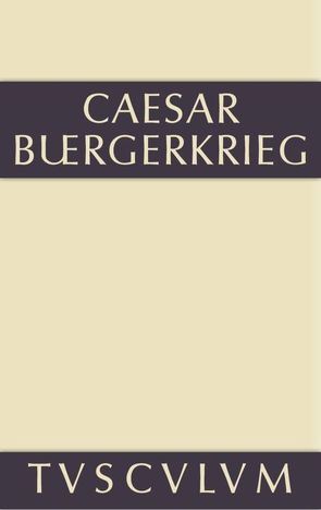 Der Bürgerkrieg von C. Julius Caesar, Dorminger,  Georg