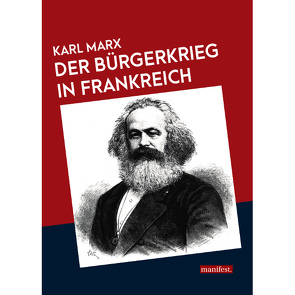 Der Bürgerkrieg in Frankreich von Marx,  Karl