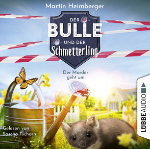 Der Bulle und der Schmetterling – Folge 02 von Heimberger,  Martin, Tschorn,  Sascha