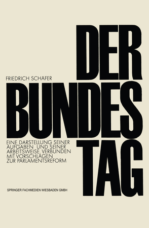 Der Bundestag von Schäfer,  Friedrich