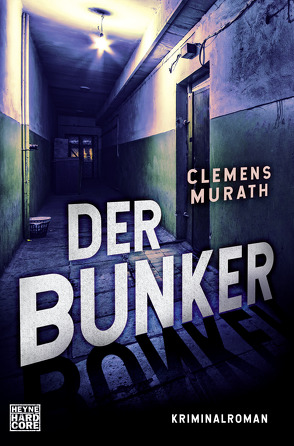 Der Bunker von Murath,  Clemens