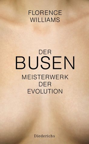 Der Busen von Emmert,  Anne, Williams,  Florence