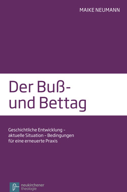 Der Buß- und Bettag von Neumann,  Maike