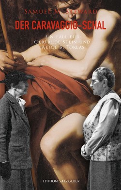 Der Caravaggio-Schal von Hammerstein,  Kurt von, Steward,  Samuel M.