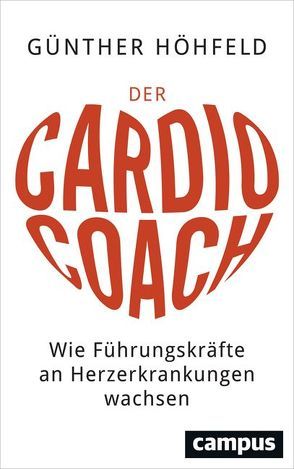 Der Cardio-Coach von Höhfeld,  Günther