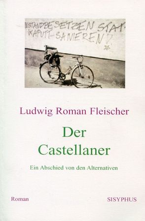 Der Castellaner von Fleischer,  Ludwig Roman