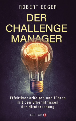 Der Challenge-Manager von Egger,  Robert