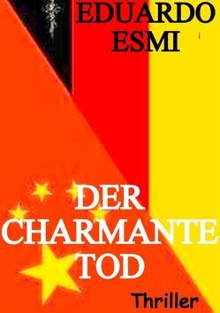 Der charmante Tod von Esmi,  Eduardo