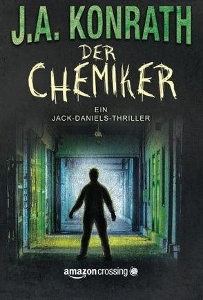 Der Chemiker von Konrath,  J.A., Zmyj,  Peter