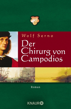 Der Chirurg von Campodios von Serno,  Wolf