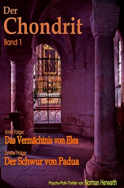 Der Chondrit (Band1) von Herwarth,  Norman