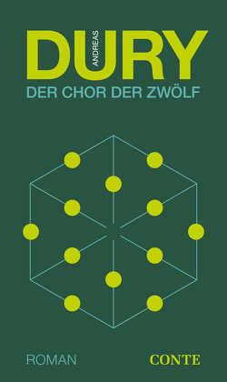 Der Chor der Zwölf von Dawo,  Markus, Dury,  Andreas