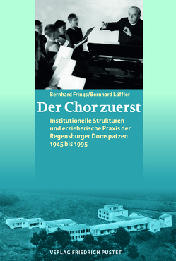 Der Chor zuerst von Frings,  Bernhard, Löffler,  Bernhard