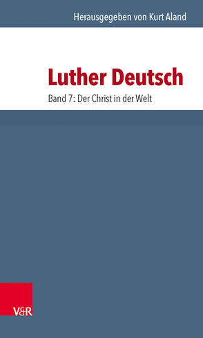 Der Christ in der Welt von Aland D.D.,  Kurt